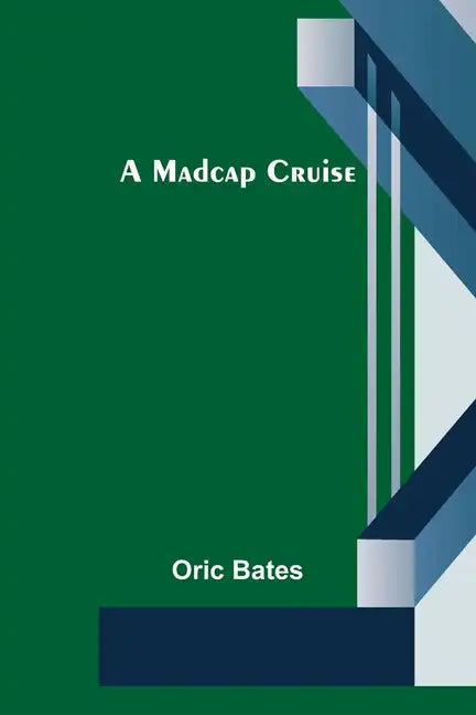 A Madcap Cruise - Paperback