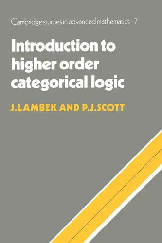 Introduction to Higher Order Categorical Logic - Paperback