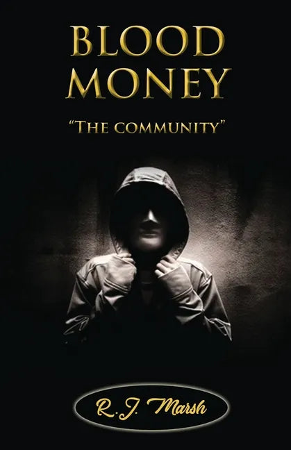 BLOOD MONEY The community - Paperback