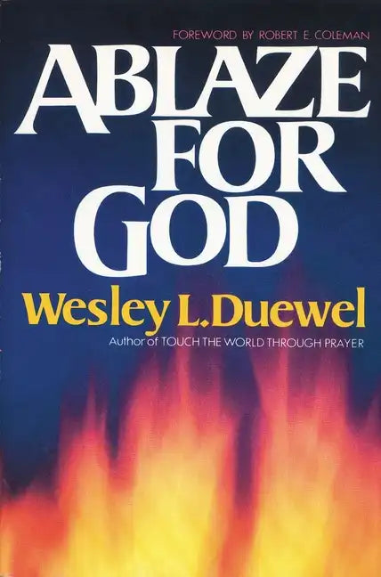 Ablaze for God - Paperback