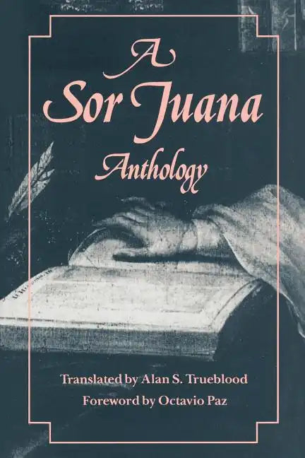 A Sor Juana Anthology - Paperback