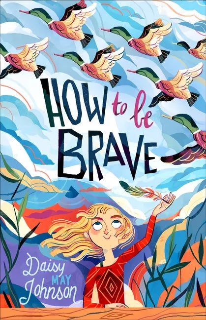 How to Be Brave - Paperback