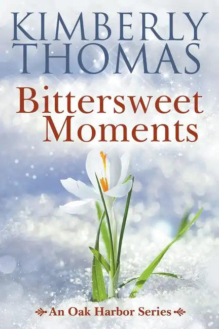 Bittersweet Moments - Paperback