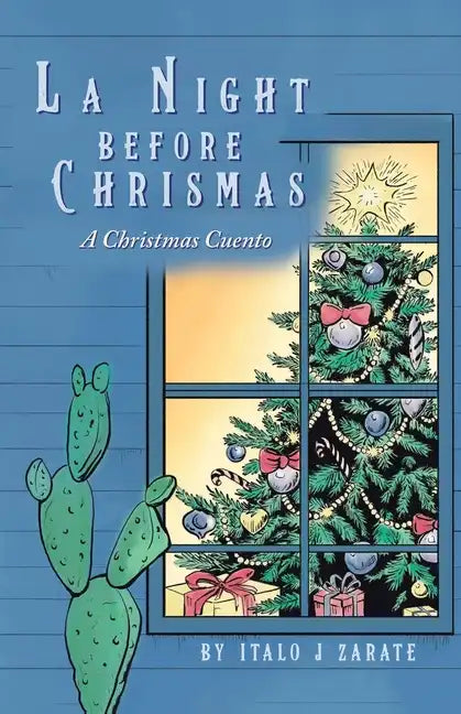 La Night Before Christmas: A Christmas Cuento - Paperback