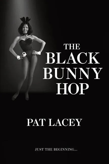 The Black Bunny Hop - Paperback