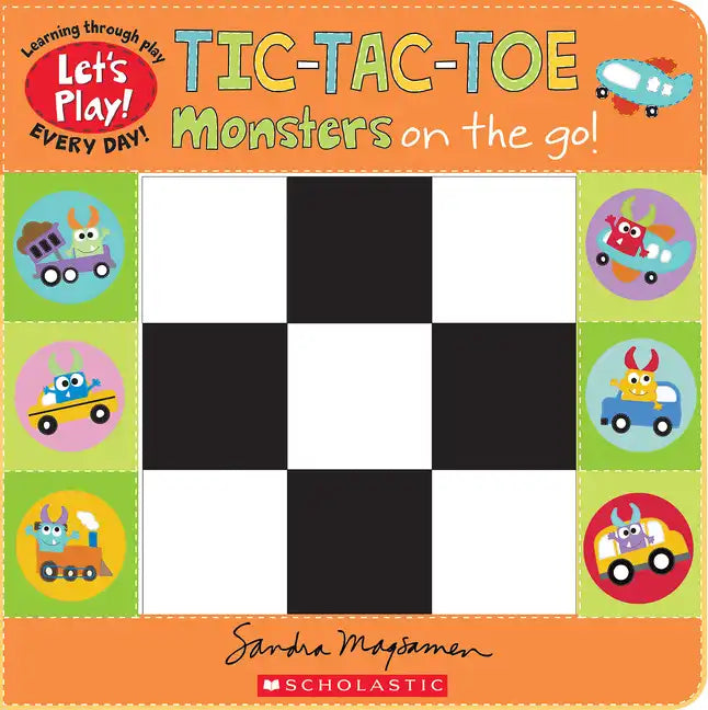 Tic-Tac-Toe: Monsters on the Go (a Let's Play! Board Book) - Paperback