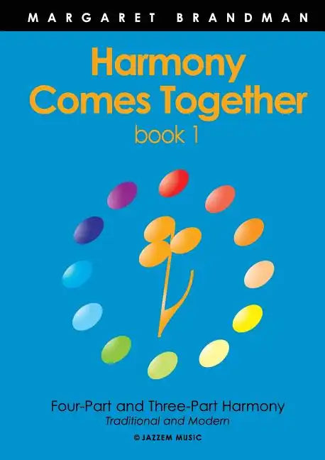 Harmony Comes Together Book 1 - Paperback
