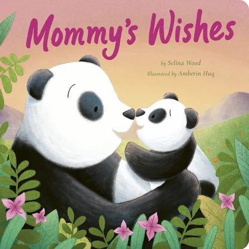 Mommy's Wishes - Board Book