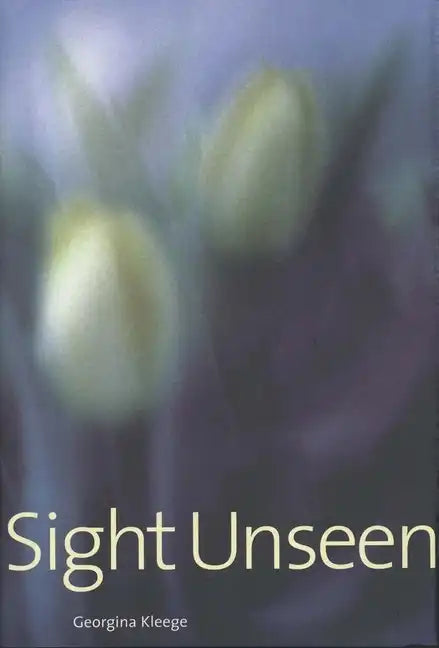Sight Unseen - Hardcover