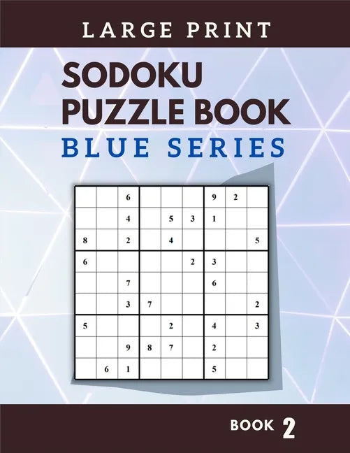 Sodoku Puzzle Book (Large Print): Book 2 - Paperback