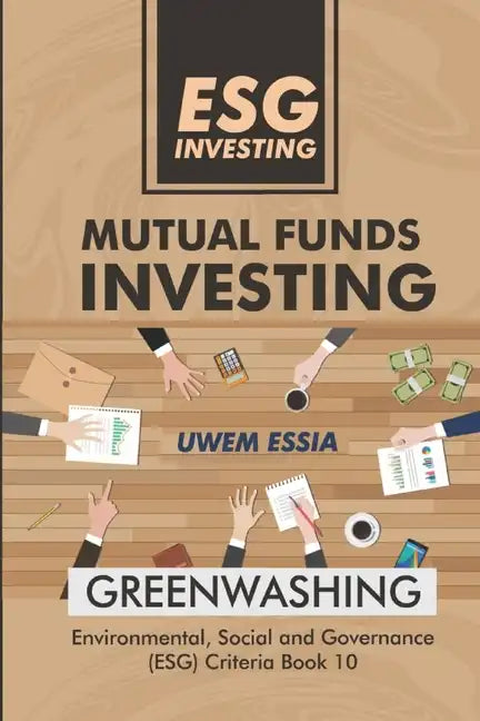 Esg Investing: Mutual Funds Investing - Paperback