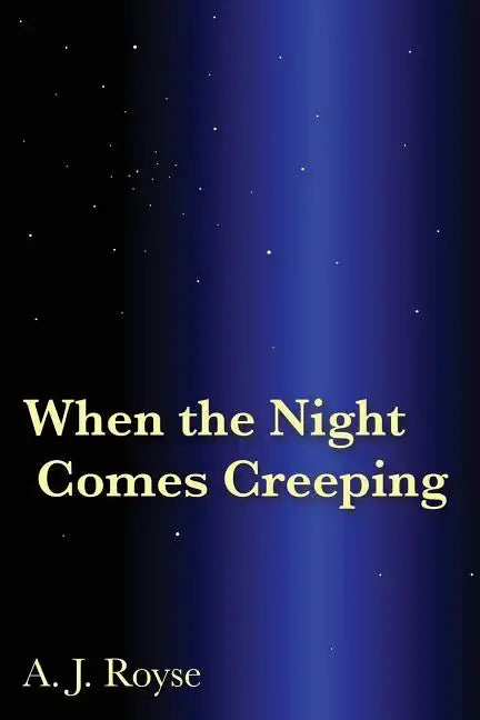 When the Night Comes Creeping - Paperback