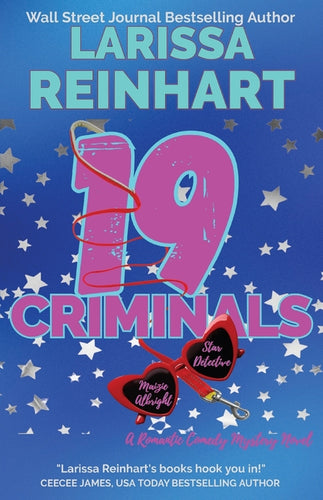 19 Criminals: A Romantic Comedy Mystery Novel - Paperback