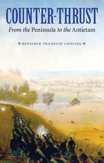Counter-Thrust: From the Peninsula to the Antietam - Paperback