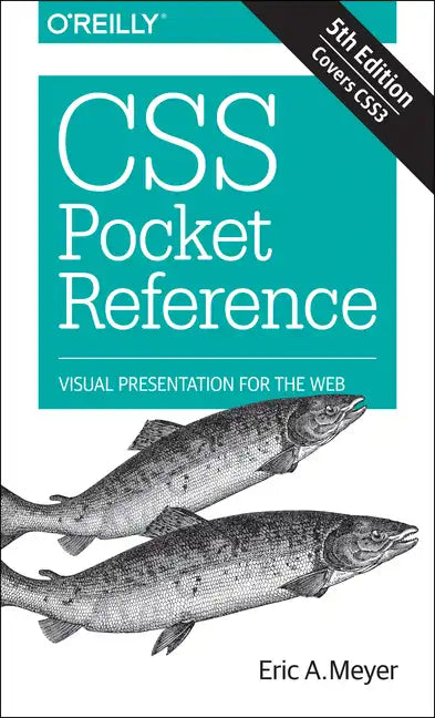 CSS Pocket Reference: Visual Presentation for the Web - Paperback