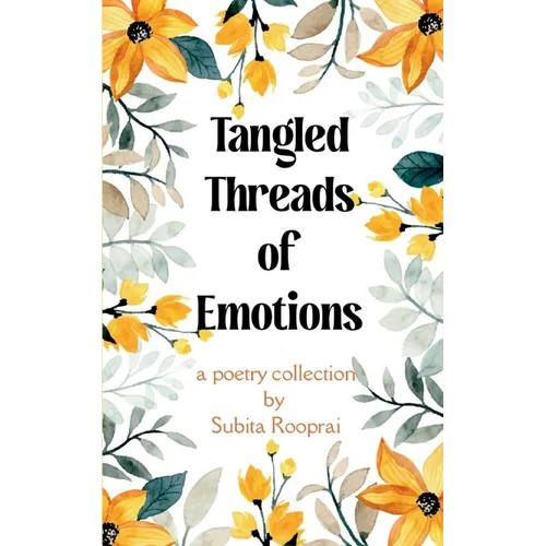 Tangled Threads of Emotions - Paperback