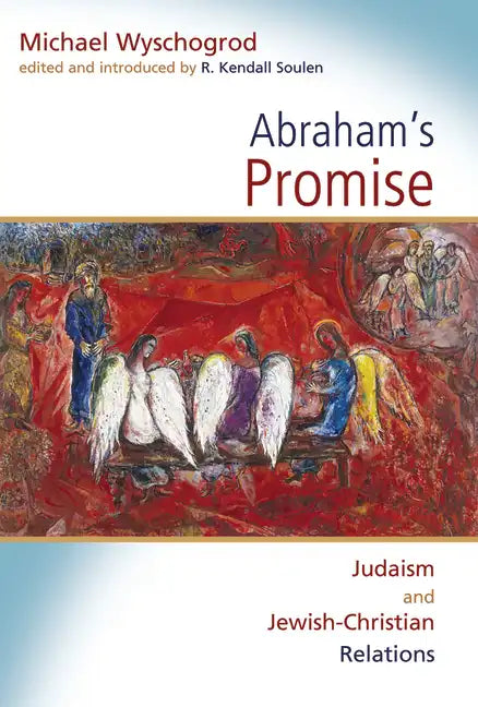 Abraham's Promise: Judaism and Jewish-Christian Relations - Paperback