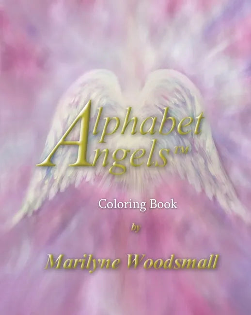 Alphabet Angels(TM) Coloring Book - Paperback