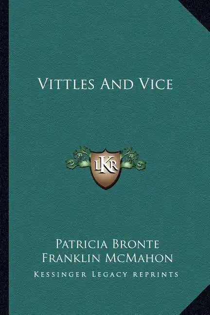 Vittles and Vice - Paperback