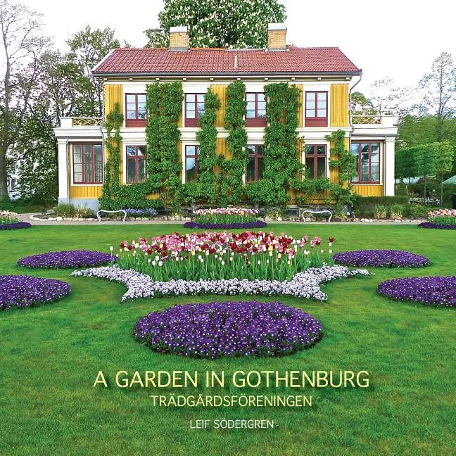 A Garden in Gothenburg - Paperback