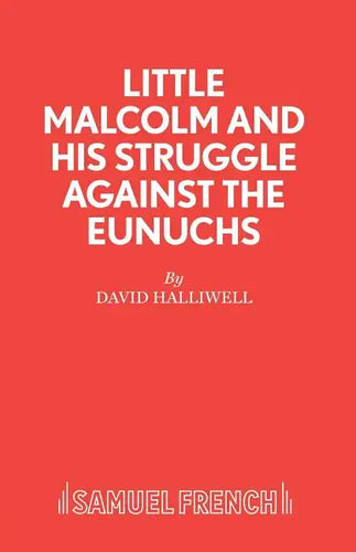 Little Malcolm and His Struggle Against the Eunuchs - Paperback