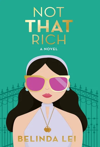 Not THAT Rich - Hardcover