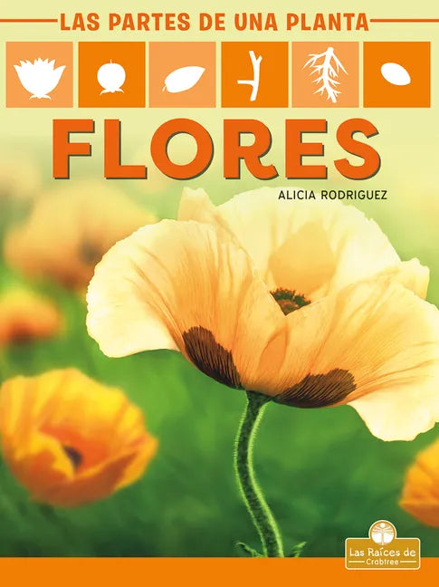 Flores (Flowers) - Library Binding