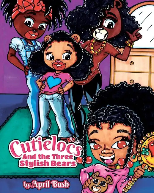 Cutielocs and the Three Stylish Bears - Paperback