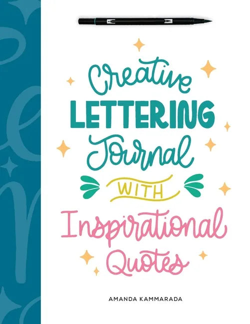 Creative Lettering Journal with Inspirational Quotes - Paperback