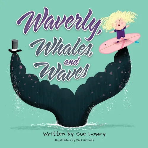 Waverly, Whales, and Waves - Paperback