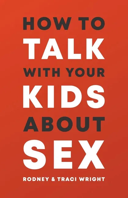How to Talk to Your Kids about Sex - Paperback