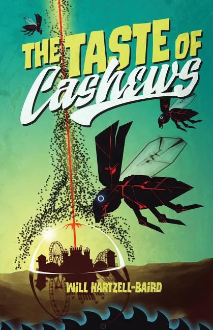 The Taste of Cashews - Paperback