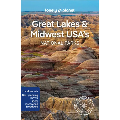 Lonely Planet Great Lakes & Midwest Usa's National Parks - Paperback