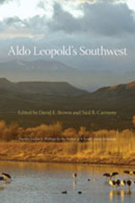 Aldo Leopold's Southwest - Paperback