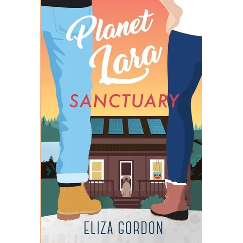 Planet Lara: Sanctuary - Paperback