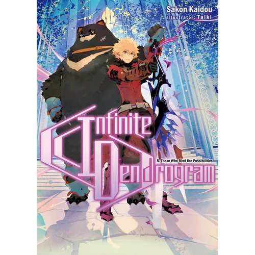 Infinite Dendrogram: Volume 5 (Light Novel): Volume 5 - Paperback