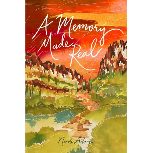 A Memory Made Real - Paperback