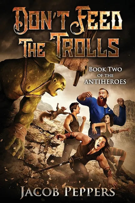 Don't Feed the Trolls - Paperback