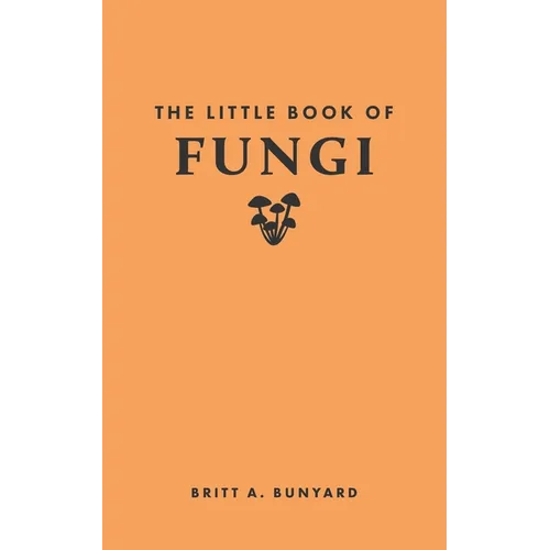 The Little Book of Fungi - Hardcover