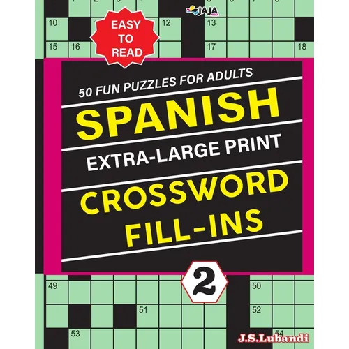 SPANISH Extra Large Print CROSSWORD FILL-INS - Paperback