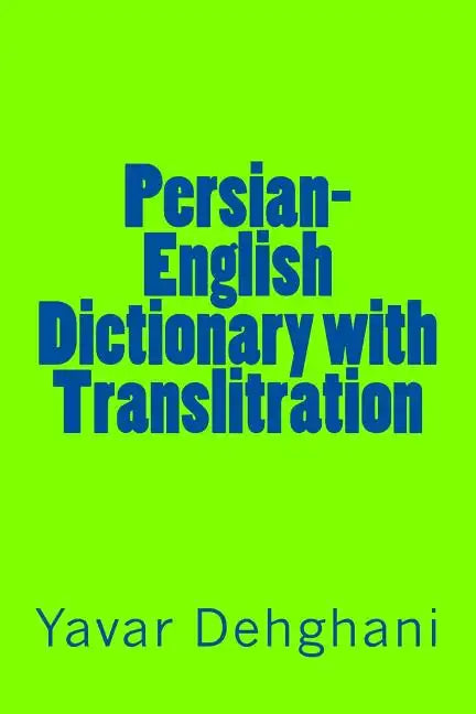 Persian-English Dictionary with Translitration - Paperback