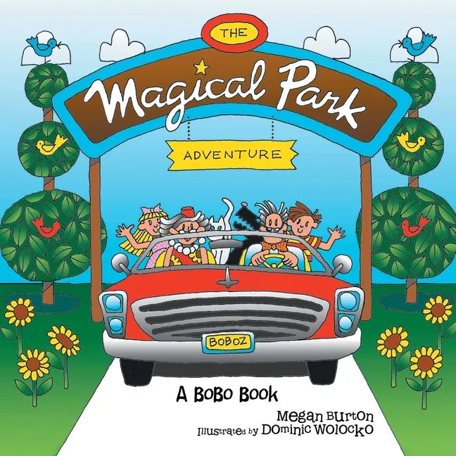 The Magical Park Adventure: A Bobo Book - Paperback