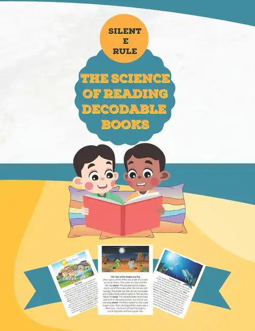 The Science of Reading Decodable Books: Silent E Rule - Paperback