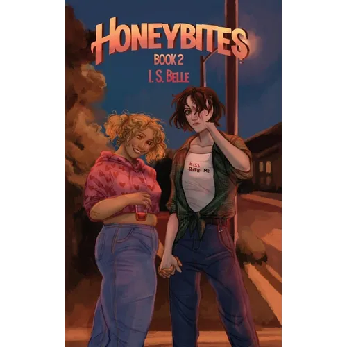 Honeybites (Honeybloods #2) - Paperback