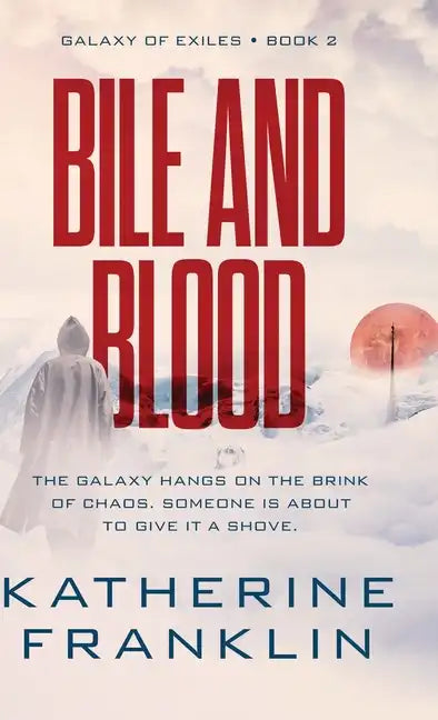 Bile and Blood - Hardcover