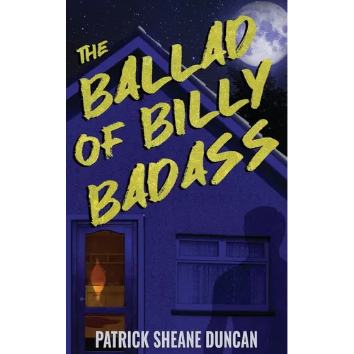 The Ballad of Billy Badass - Paperback