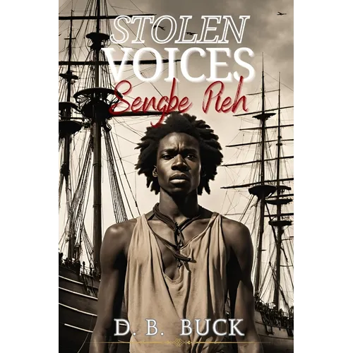 Stolen Voices Sengbe Pieh - Paperback
