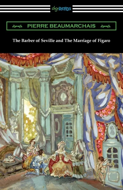 The Barber of Seville and The Marriage of Figaro - Paperback