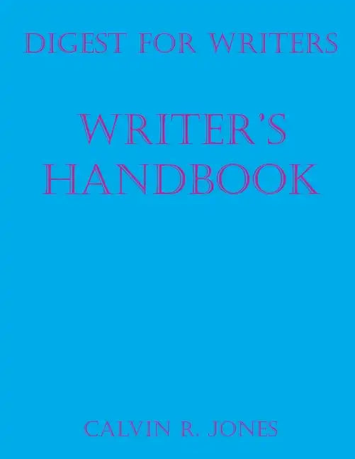 Digest for Writers: Writer's Handbook - Paperback