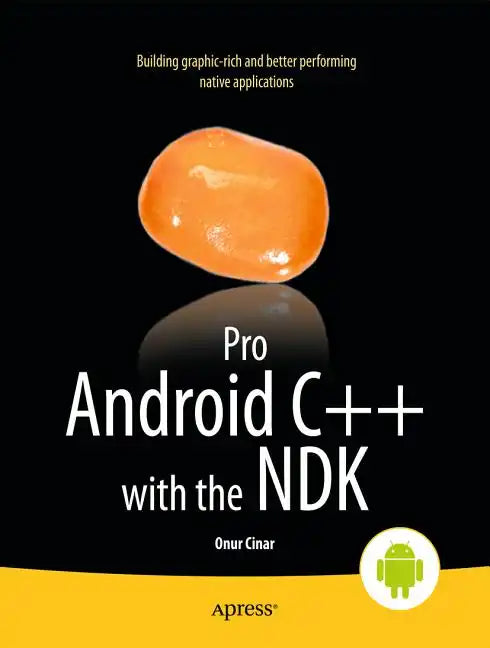 Pro Android C++ with the Ndk - Paperback